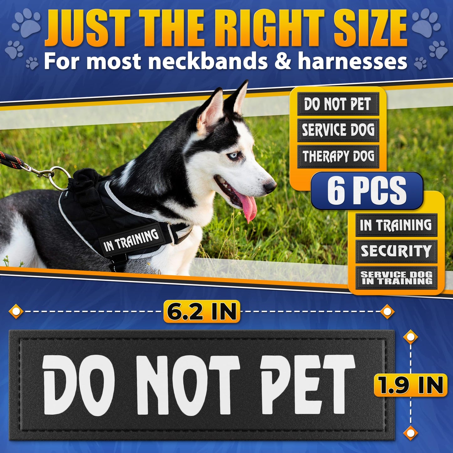 6Pcs Service Dog Patches 6.2x1.9'' - Reflective Do Not Pet Patch & In Training Service Dog Patch Set with Variable Text, Secure Attachment with Hook & Loop Fasteners, Security & Therapy Animal Patches