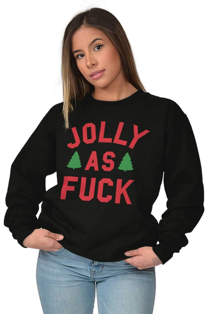 Brisco Brands Christmas Party Jolly AF Funny Sweatshirt for Men or Women Black