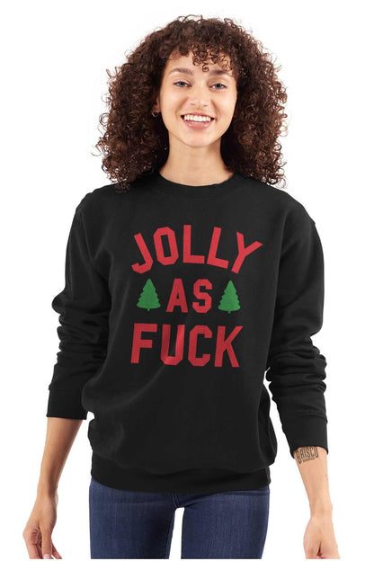 Brisco Brands Christmas Party Jolly AF Funny Sweatshirt for Men or Women Black