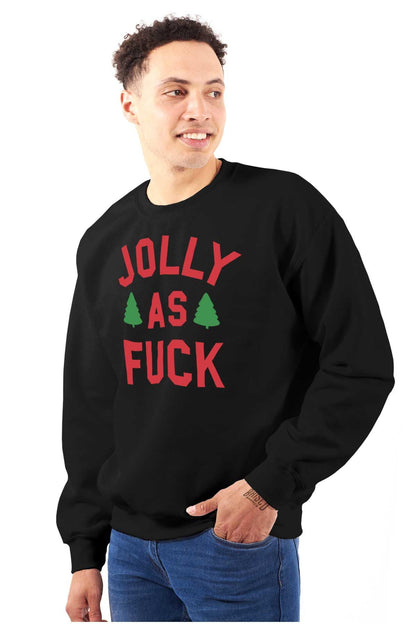 Brisco Brands Christmas Party Jolly AF Funny Sweatshirt for Men or Women Black