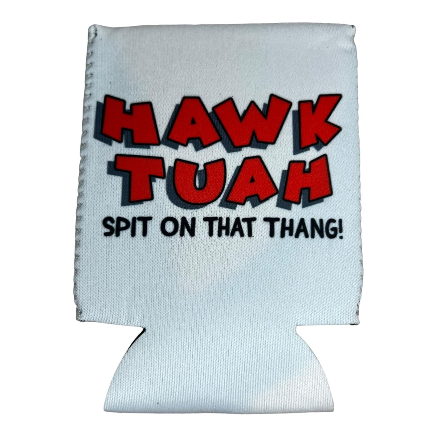 Hawk Tuah Spit on That Thang Funny Can Cooler - White with Red Text | Gag Gift, Christmas Stocking Stuffer, College Party, Halloween Drink Holder