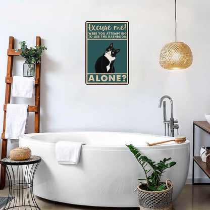 CrazySign Funny Cat Bathroom Sign Tuxedo Cat Were You Attempting To Use The Bathroom Alone Tin Sign for Bathroom Toilet Wall Decor 8x12 INCH (3053)