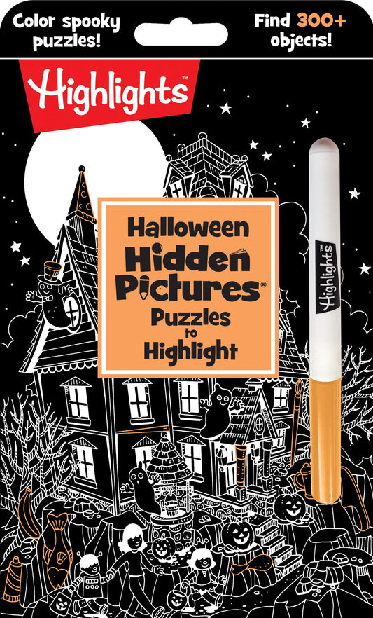 Halloween Hidden Pictures Puzzles to Highlight: Halloween Coloring & Activity Book with Over 300 Hidden Objects to Find (Highlights™ Hidden Pictures® Puzzles to Highlight Activity Books)