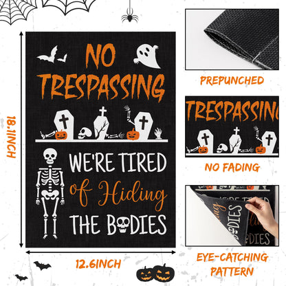 Halloween Skeleton Garden Flag - No Trespassing We're Tired of Hiding the Bodies Yard Flags Skull Ghost Burlap Double Sided Readable House Flags Trick or Treat Party Decors Supplies for Outdoor Lawn